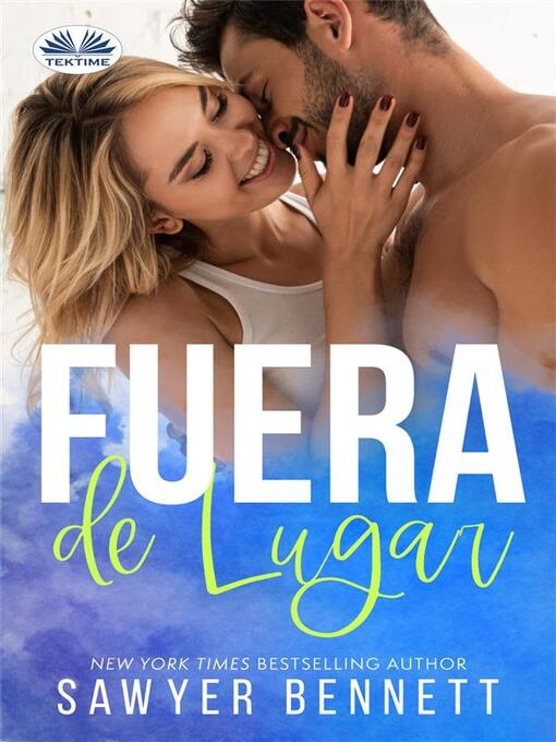 Title details for Fuera De Lugar by Sawyer Bennett - Wait list
